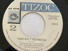 CONJUNTO RANCHERO AGUAPRIETA - Partido y Revancha - RARE RANCHERA 45 Tizoc
