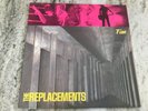REPLACEMENTS-TIM SIRE 1985 SPECIALTY RECORDS PRESSING EX/VG+