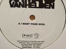 Armand Van Helden - I Want Your Soul 12' Single 2007 ELECTRO HOUSE