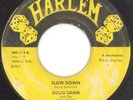 DOUG SAHM “Slow Down” HARLEM