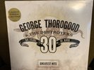`THOROGOOD,GEORGE`-GREATEST HITS: 30 YEARS OF ROCK (2LP) VINYL LP NEW