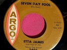 ETTA JAMES - Seven Day Fool / It's Too Soon to Know - 45 rpm - Argo 5402