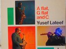 A FLAT, G FLAT AND C - YUSEF LATEEF - Orig. Impulse Stereo AS-9117  