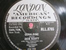 Jack Scott 78 RPM / Geraldine & With Your Love (KA118-2022)