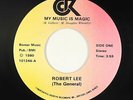 Modern Soul 45 - Robert Lee (The General) - My Music Is Magic - CCK - obscure