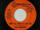 Northern Soul 45 - Commands - Don't Be Afraid To Love Me - Dynamic - mp3