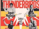 The Fabulous Thunderbirds Girls Go Wild Chrysalis Vinyl LP