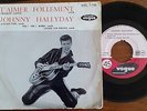 EP JOHNNY HALLYDAY T'aimer Follement + 3 Orig.  BIEM Imp. St Roch