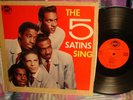 THE FIVE SATINS SING ,ORIGINAL PRESS