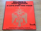 GLINKA Ivan Susanin or A Life For The Tsar Yugoslav Army and Opera DECCA rare