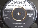 DON FRENCH Little Blonde Girl / I Look Into My Heart UK 7