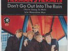 Herman's Hermits Picture Sleeve & 45 single. - Don't Go Out Into The Rain