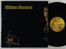 Milton Banana 