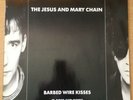 The Jesus And Mary Chain Barbed Wire Kisses (B-Sides And More) BYN 15 UK 1988