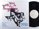 TEXAS FOLK & OUTLAW MUSIC Various Artists ADELPHI 2XLP VG+/VG++ gatefold