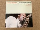 Hank Mobley - A Slice Of The Top ; Blue Note