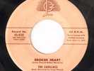 R&B Doo Wop THE CADILLACS Broken Heart / My Girl Friend JOSIE Original 45 VG++
