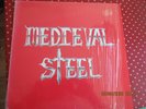 MEDIEVAL STEEL  /  ORIGINAL 4 TRACK EP     US PRESSUNG    LP