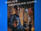 The Police/Sting - CROOKED COPS - VERY RARE VINYL