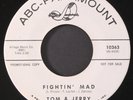 TOM & JERRY: fightin' mad / surrender, please surrender ABC 7