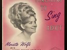 Marietta Wolfe  with The Lanny Wolfe Chorale - Something To Sing About - Lp RARE