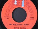 DAVID RUFFIN: mr. bus driver - hurry  / knock you out CHECK MATE 7
