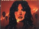 DOROTHY: 28 DAYS IN THE VALLEY (LP vinyl *BRAND NEW*.)