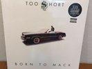 Too Short Born To Mack Vinyl SEALED