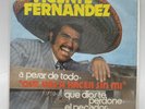 Vicente Fernandez A Pesar De Todo Vg+ Cbs 45”