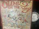OLD AND IN THE WAY -OLD AND IN THE WAY   ON ROUND RECORDS - JERRY GARCIA