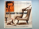 Bert Henry – The Hard Way (Fax Records) FAX-LP 3005 Adult Humor RARE LP