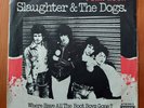 Slaughter And The Dogs Where Have All The Bootboys Gone 7