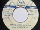 ANDY & THE AVALONS - Please Leave Me Alone / RARE SKA REGGAE JAMAICA TOP DECK 45