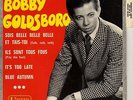 BOBBY GOLDSBORO IT'S TOO LATE FRENCH ORIG EP 45 PS 7