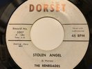 RENEGADES ( SCOTT BROS) - STOLEN ANGEL / KEEP LAUGHIN - DORSET 5007. VG++