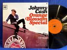 JOHNNY CASH ORANGE BLOSSOM 62501 CBS. ORIGINAL UK LP EXC+