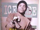 Ice Cube LP Vinyl - Kill At Will - First UK Pressing - VG - VG+ / EX
