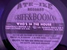 GRIFF & BOOMAN - Who’s In The House - Orig 1996 DEEP HOUSE- Baltimore Club 12”