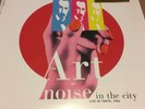 ART OF NOISE Noise In The City, Live Tokyo 1986 (ltd 12