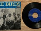 RARE FRENCH EP THE BIRDS RONNIE WOOD (ROLLING STONES) NO GOOD WITHOUTYOU BABY