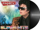 Fancy ‎– Super Hits ((LP, Comp 2018)) SEALED