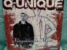 Q-UNIQUE: VENGEANCE IS MINE RECORD