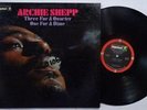 ARCHIE SHEPP Three For a Quarter ORIG IMPULSE JAZZ LP