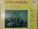 HERMANOS VAZQUEZ con LOS GORRIONES DEL TOPO CHICO - NEW & SEALED  12