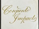 LP- Conjunto Impacto - Conjunto Impacto-noche de fiesta guaguanco dancefloor VG+