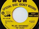 The Jewels. We got togethetness MGM  demo original. Casino Northern Soul