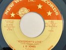 * J.D. JONES Yesterday's Love RARE PRIVATE MODERN 70’s SOUL New World 45 HEAR