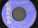 HOWLIN' WOLF: my mind is ramblin' / new crawlin' king snake CHESS 7