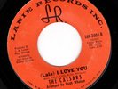 Northern Sweet Soul 45 THE CAESARS Lala I Love You / Get Yourself Together LANIE