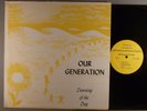 Our Generation  Dawning Of The Day   CRAZY RARE   Private Xian Psych, Garage